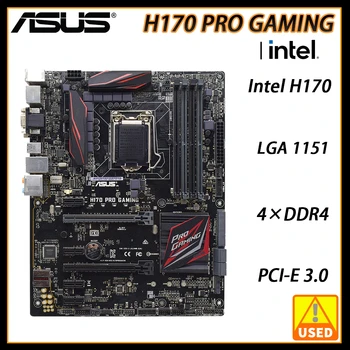 1151 Emaplaadi Asus H170 PRO GAMING Emaplaadi DDR4 Intel H170 H170M Toetada Core i7/i5/i3 CPU USB3.0 DVI SATA3 PCI-E X16 ATX